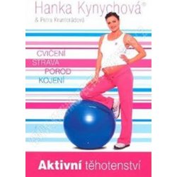 Kniha Aktivní těhotenství Kynychová (Kynychová Hanka, Kruntorádová Petra)