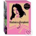Vladimíra Čerepková. Beatnická femme fatale - Alice Horáčková - Argo – Hledejceny.cz