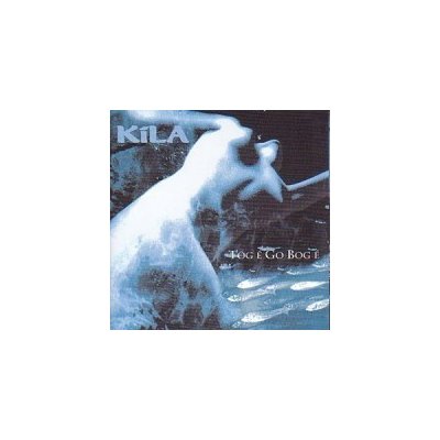 Kila - Tog É Go Bog É CD – Hledejceny.cz