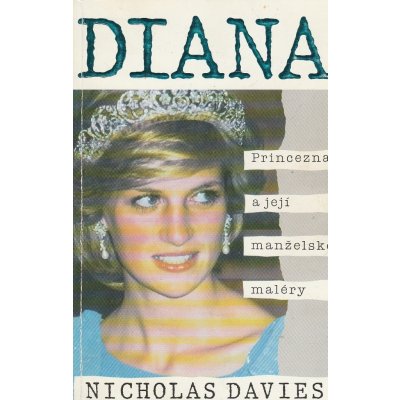 Diana-Princezna a její manželské maléry