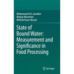 State of Bound Water: Measurement and Significance in Food Processing – Hledejceny.cz