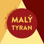 Malý tyran - Jiřina Prekopová – Hledejceny.cz
