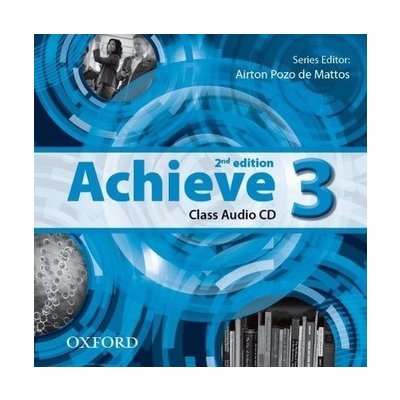 Achieve 3 2nd Edition Class CD 3 – Zbozi.Blesk.cz