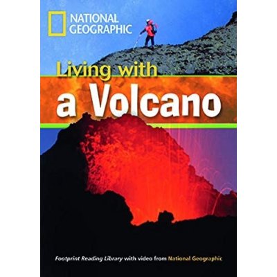 FOOTPRINT READERS LIBRARY Level 1300 - LIVING WITH A VOLCANO – Hledejceny.cz