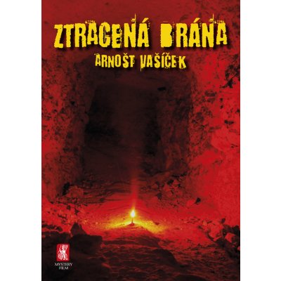 Ztracená brána - Arnošt Vašíček