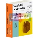 Vetřelci a volavky. 2 vydání | Pavel Karous, Sabina Jankovičová a Jana Kořínková, Tomáš Pospiszyl