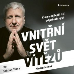 Vnitřní svět vítězů - Jelínek Marian