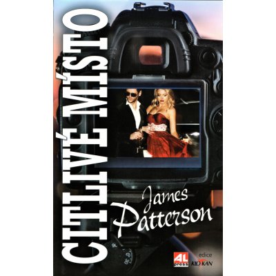 Citlivé místo - James Patterson