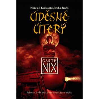 Úděsné Úterý - Garth Nix