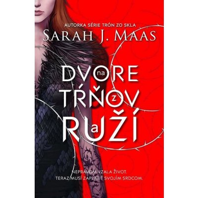 Na dvore z tŕňov a ruží - Sarah J. Maas – Hledejceny.cz