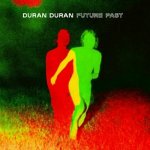 Duran Duran - Future Past Complete Edition LP – Hledejceny.cz