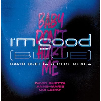 Guetta David - I'm Good/Baby Don't Hurt Me LP