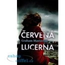 Masterton Graham: Červená lucerna Kniha