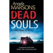 Dead Souls: A gripping serial killer thriller... Angela Marsons