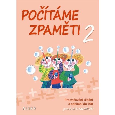 Počítáme zpaměti 2 pro 2. a 3. ročník ZŠ - Jiří Volf – Zboží Mobilmania