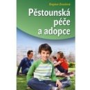 Pěstounská péče a adopce