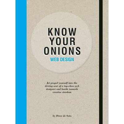 Know Your Onions Soto Drew de