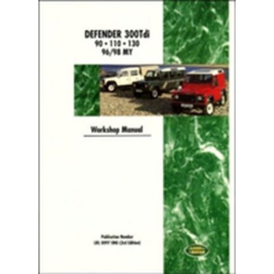 Land Rover Defender Diesel 300 Tdi 1996-98 Workshop Manual
