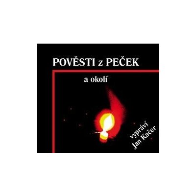 Pověsti z Peček a okolí - Václav Ziegler - Čte Jan Kačer, Kubačáková Adéla