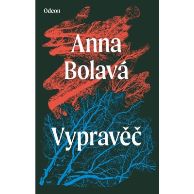 Vypravěč - Bolavá Anna