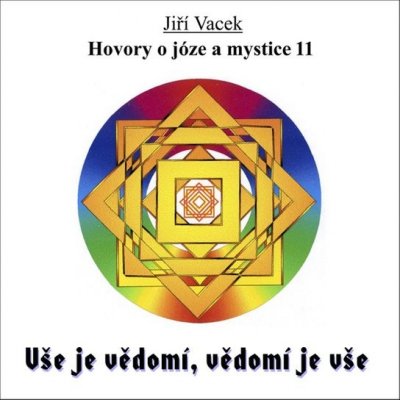 Hovory o józe a mystice č. 11 - Jiří Vacek – Zboží Mobilmania