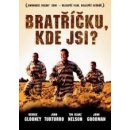 Bratříčku, kde jsi? DVD