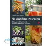 Nakládáme zeleninu – Sleviste.cz