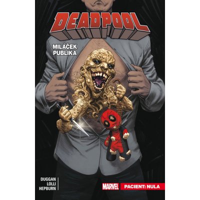 Deadpool, miláček publika 5: Pacient: Nula – Hledejceny.cz