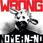 Wrong - NoMeansNo CD – Zboží Mobilmania