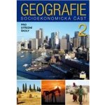 Geografie 2 pro střední školy - Alena Matušková – Zboží Mobilmania