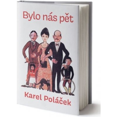 Bylo nás pět, 2. vydání - Karel Poláček
