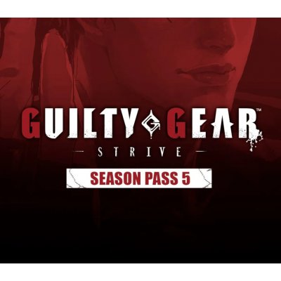 Guilty Gear -Strive- Season Pass 5 – Zboží Živě