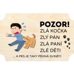 Woody Crafts Cedulka - Pozor, zlý pes – Hledejceny.cz