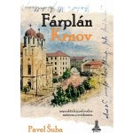 Fárplán Krnov - Pavel Šuba – Hledejceny.cz
