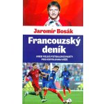Francouzský deník - Jaromír Bosák – Hledejceny.cz