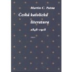 Česká katolická literatura v evropském kontextu Martin C. Putna – Zboží Mobilmania