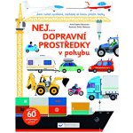 Nej dopravní prostředky v pohybu - Baumann Anne-Sophie – Hledejceny.cz