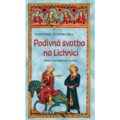 Podivná svatba na Lichnici – Hledejceny.cz