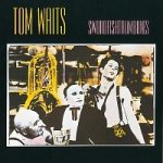 Waits Tom - Swordfishtrombones CD – Hledejceny.cz