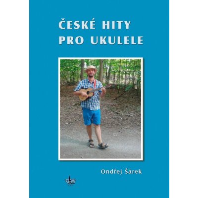 České hity pro ukulele + DVD