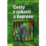 Cesty z úzkosti a deprese – Hledejceny.cz