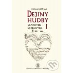 Dejiny hudby I - Michal Hottmar – Hledejceny.cz