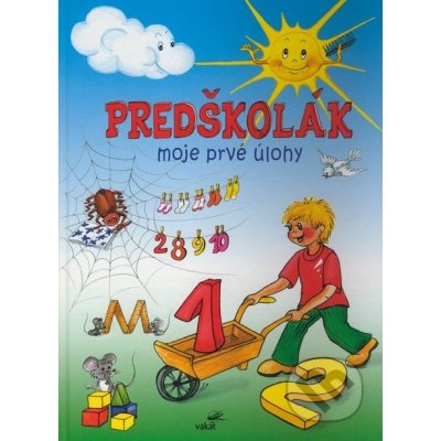 Predškolák Moje prvé úlohy