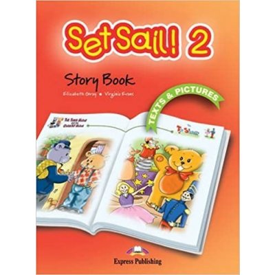 Set Sail! 2 Pupil´s Book +Story Book – Zbozi.Blesk.cz