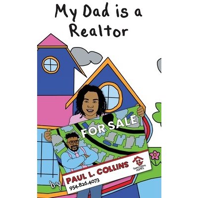 My Dad is a Realtor Collins Paul L.Pevná vazba – Zbozi.Blesk.cz