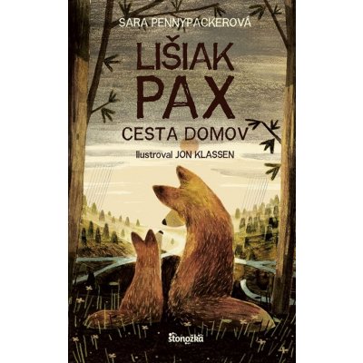 Lišiak Pax: Cesta domov - Sara Pennypacker, Jon Klassen ilustrátor – Zboží Mobilmania