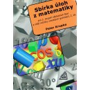 Sbírka úloh z matematiky 2.díl - Pro 2.stupeň základních škol a nižší ročníky víceletých gymnázií - Petr Krupka