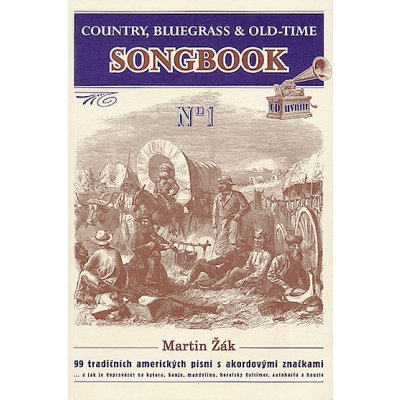Country Bluegrass & Old Time Songbook 1 + CD Martin Žák noty – Zboží Mobilmania