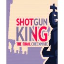 Hra na PC Shotgun King The Final Checkmate