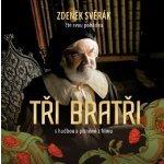 Tři bratři - Zdeněk Svěrák 2CD – Hledejceny.cz